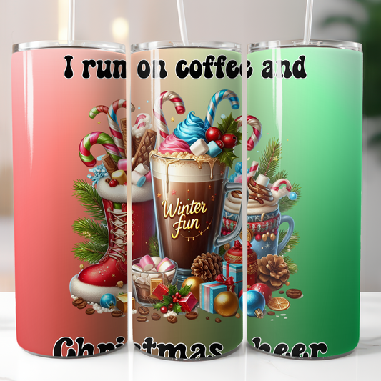I Run on Coffee and Christmas Cheer Sublimation Transfer