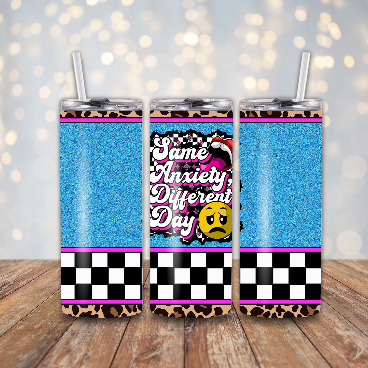 Same Anxiety Different Day Sublimation Transfers