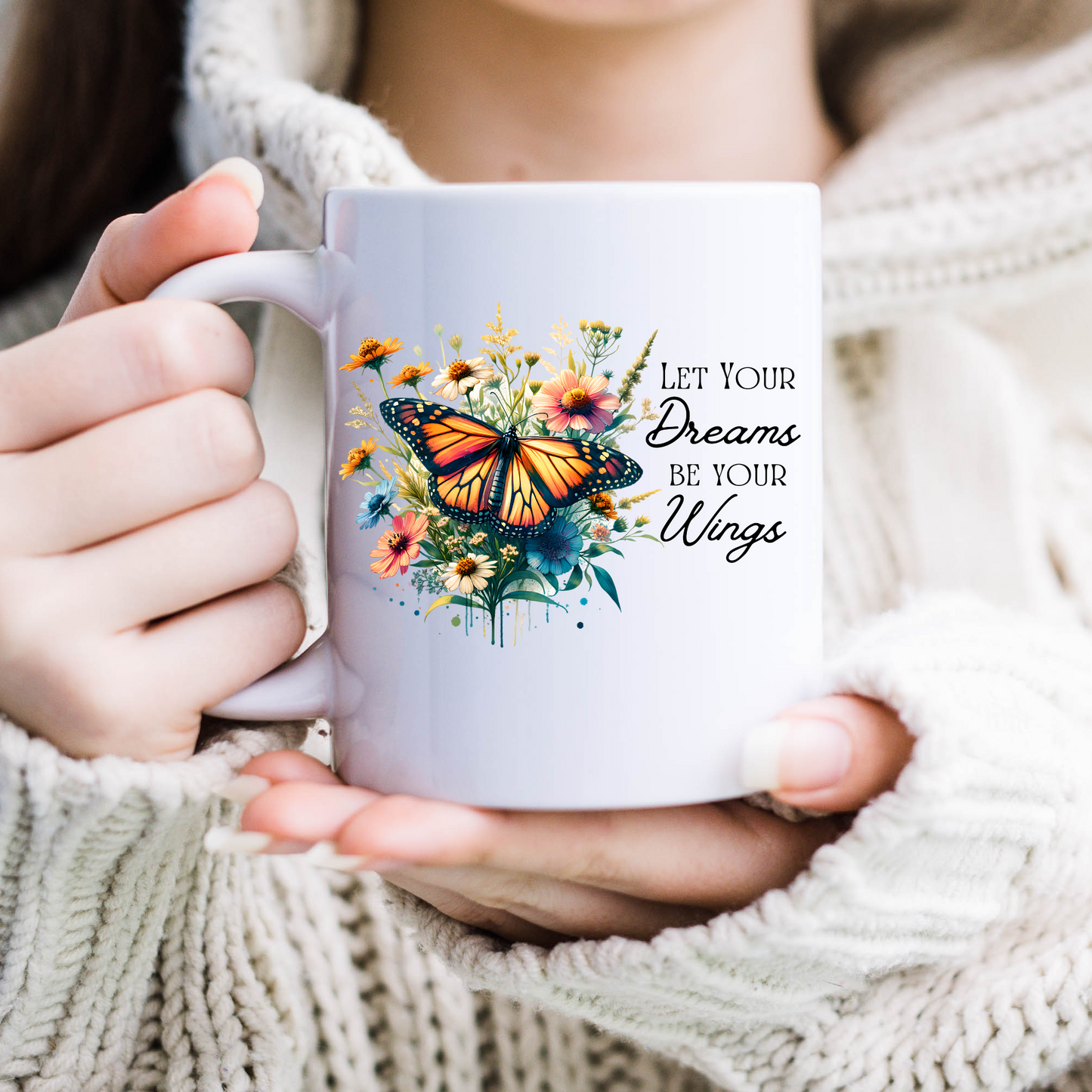 Let Your Dreams Be Your Wings Mug