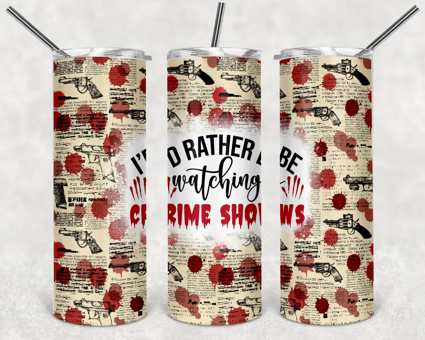 True Crimes, Sublimation, Ready To Press, Ready to Print, Print Out Transfer, 20 oz, Skinny Tumbler Transfer, NOT A DIGITAL