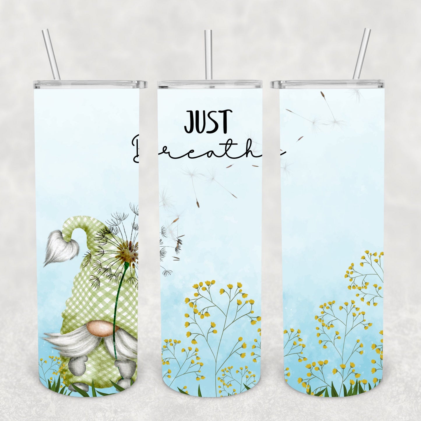 Gnome Just Breathe, Sublimation, Ready To Press, Print Out Transfer, 20 oz, Skinny Tumbler Transfer, NOT A DIGITAL