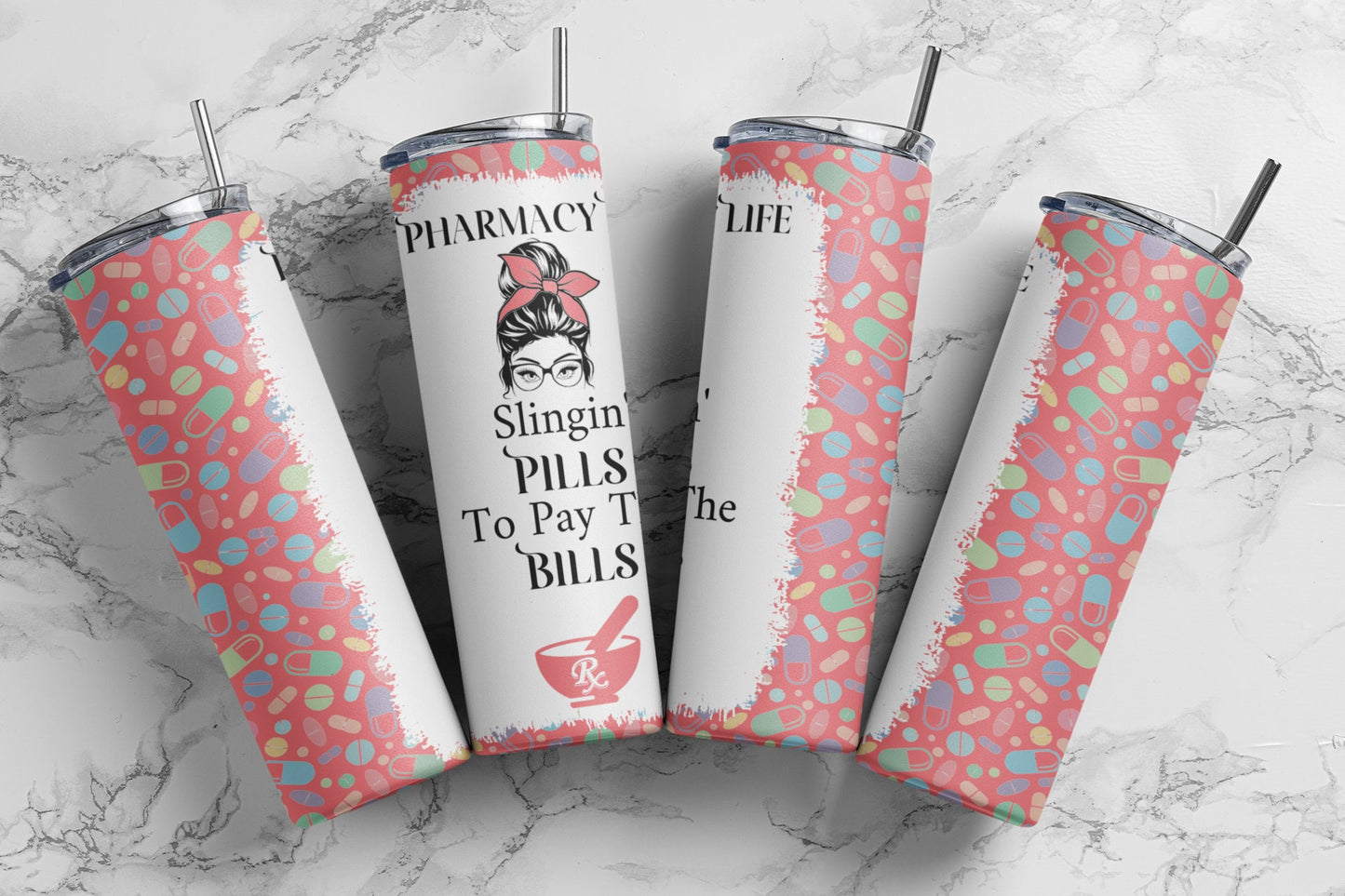 Pharmacy Life, Sublimation, Ready To Press, Print Out Transfer, 20 oz, Skinny Tumbler Transfer, NOT A DIGITAL