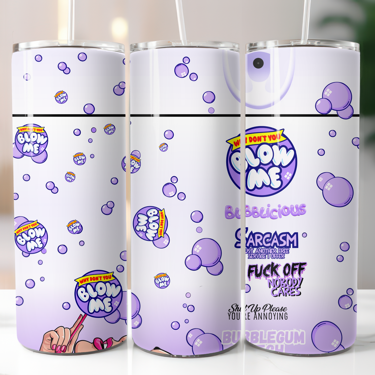 Blow Me Bubblicious, Sublimation, Ready to Print, Ready To Press, Print Out Transfer, 20 oz, Skinny Tumbler Transfer, NOT A DIGITAL