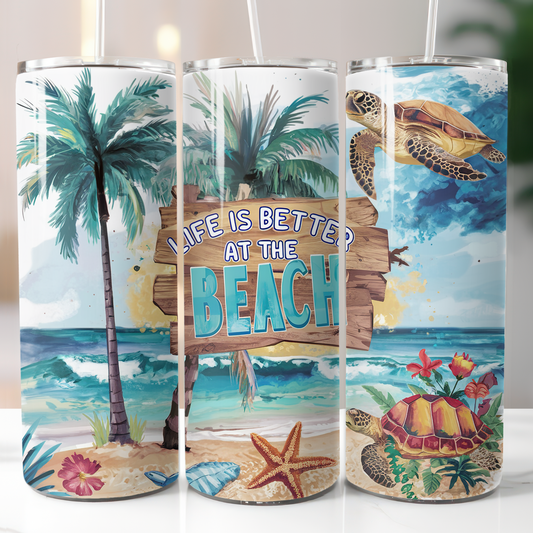 Life Is Better At The Beach, Sublimation Transfer