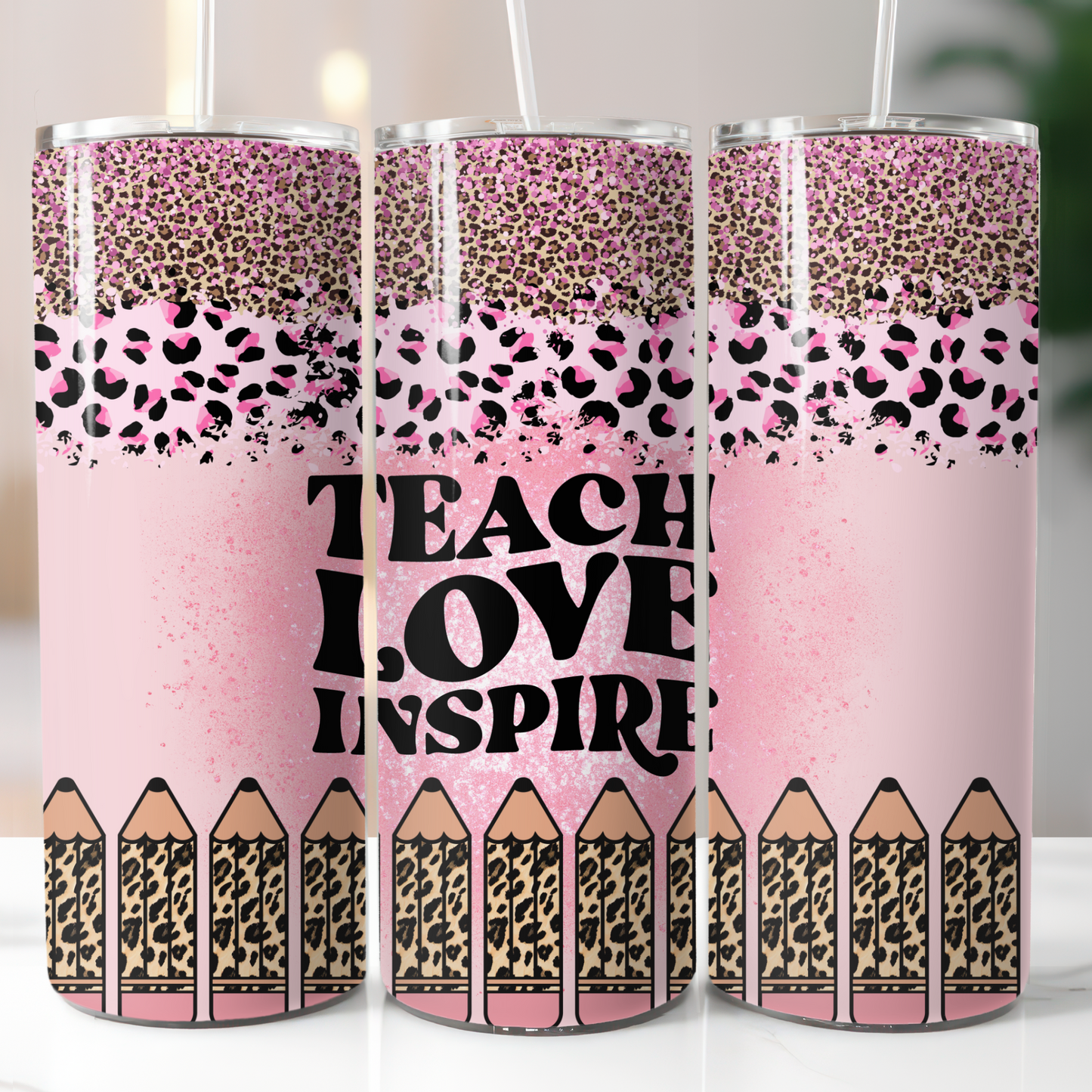 Teach Love Inspire, Sublimation Transfer