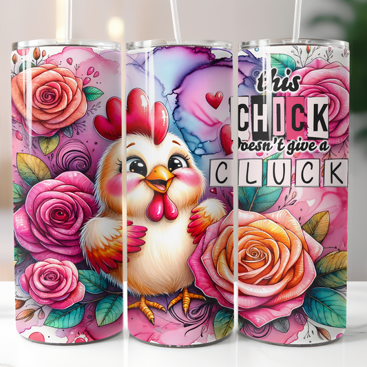 Chick Doesn't Give A Cluck, Sublimation Transfer