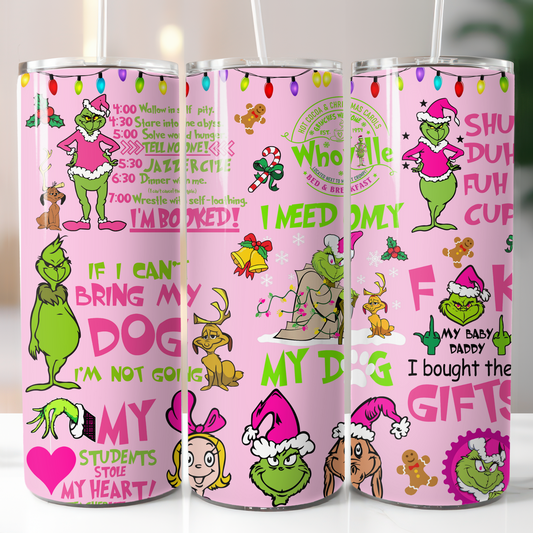 Christmas Grinch Sublimation, Ready to Print, Ready To Press, Print Out Transfer, 20 oz, Skinny Tumbler Transfer, NOT A DIGITAL