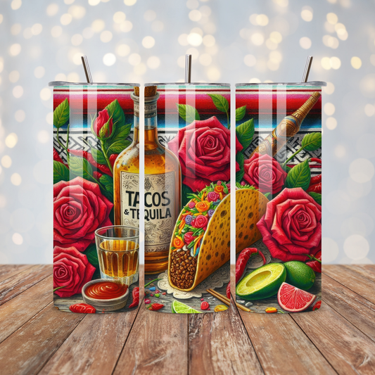 Tacos and Tequila Roses Sublimation Transfer