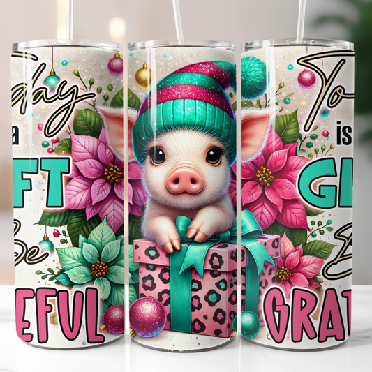 Today Is A Gift Pig Sublimation Transfer