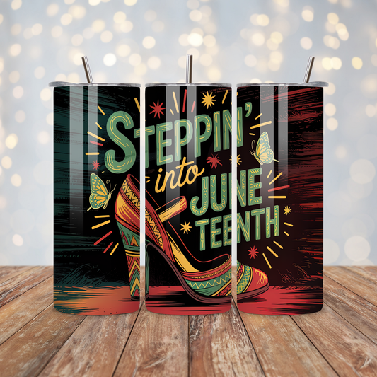Step Into Juneteenth Sublimation Transfer