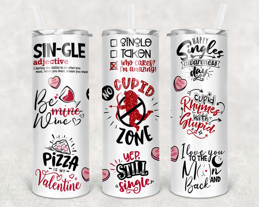 Anti Valentines 1, Sublimation, Ready to Print, Ready To Press, Print Out Transfer, 20 oz, Skinny Tumbler Transfer, NOT A DIGITAL