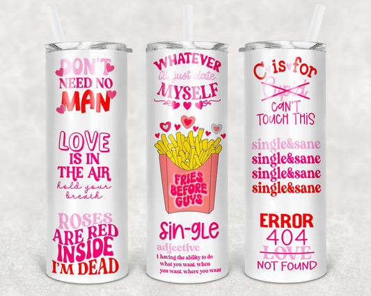 Anti Valentines 2, Sublimation, Ready to Print, Ready To Press, Print Out Transfer, 20 oz, Skinny Tumbler Transfer, NOT A DIGITAL