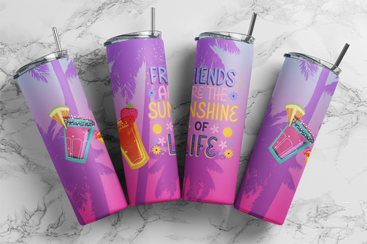 Friends Sunshine of Life, Sublimation, Ready to Print, Ready To Press, Print Out Transfer, 20 oz, Skinny Tumbler Transfer, NOT A DIGITAL