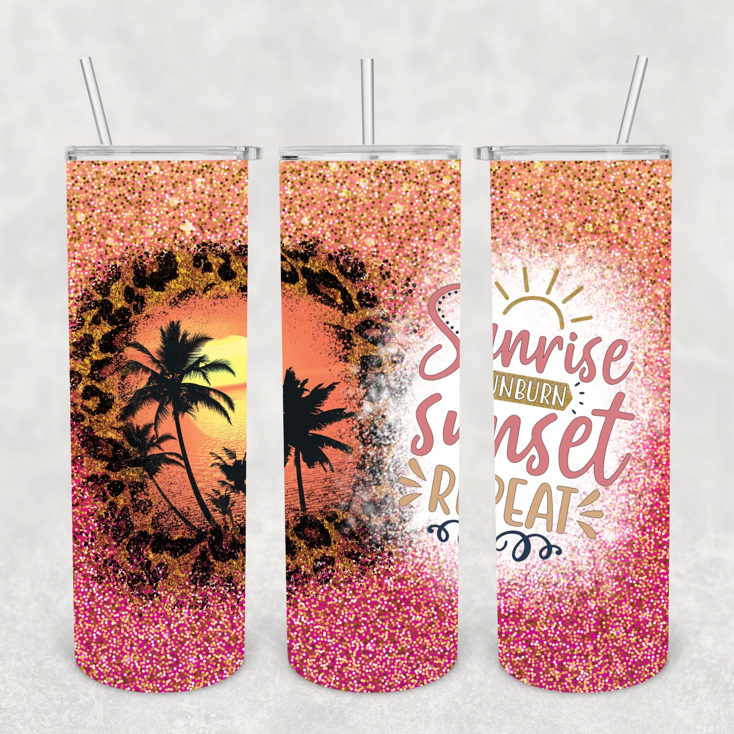 Sunrise, Sunburn, Sunset, Repeat, Sublimation, Ready To Press, Print Out Transfer, 20 oz, Skinny Tumbler Transfer, NOT A DIGITAL