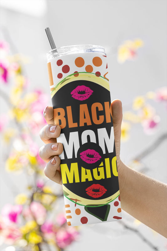 Black Mom Magic, Sublimation, Ready To Press, Print Out Transfer, 20 oz Skinny, 12 oz. Skinny Tumbler Transfer, NOT A DIGITAL